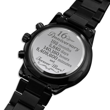 16th Anniversary Black Watch - Love You This Much